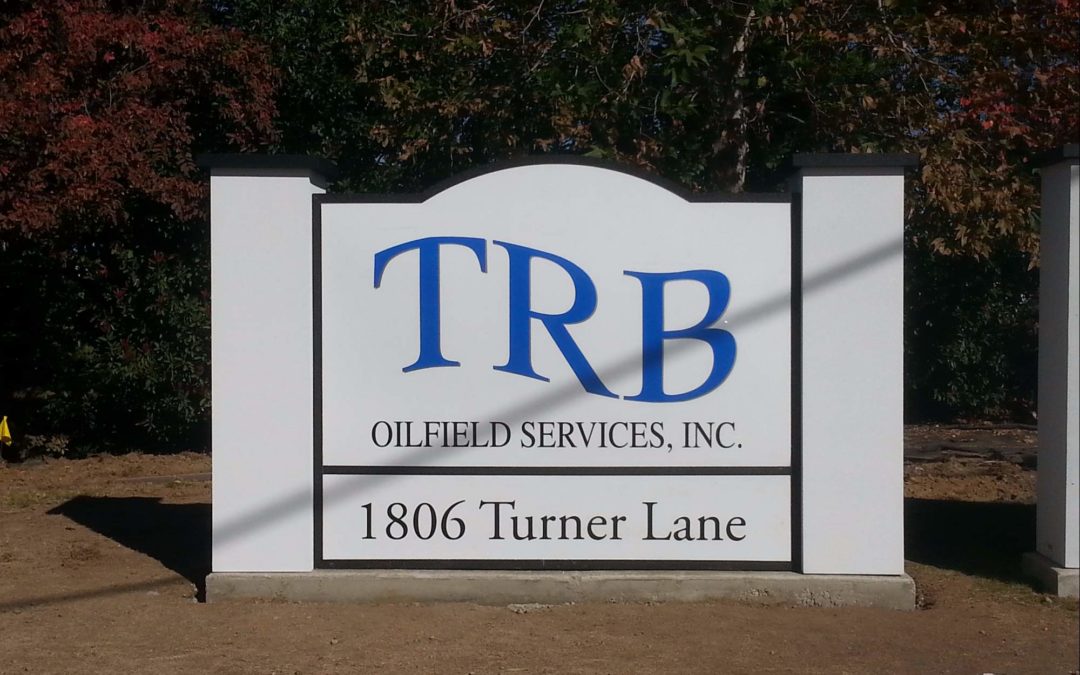 Monument Sign For TRB Oilfield Services Inc.