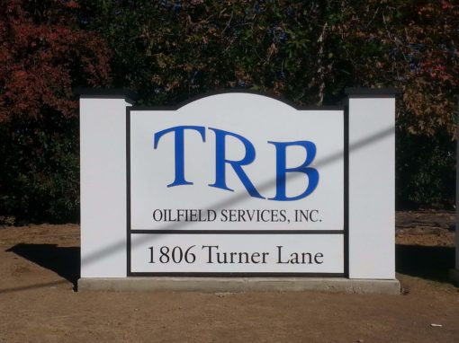 Monument Sign For TRB Oilfield Services Inc.